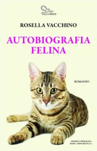 coperina del libro di Rosella Vacchino autobiografia felina con un gatto tigrato grigio