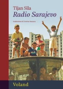 copertina libro Radio Sarajevo fi Tijan Sila