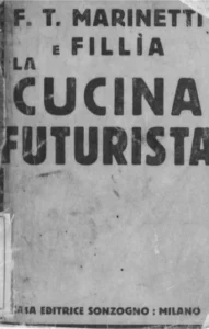 Marinetti copertina del libro il Manifesto della cucina futurista